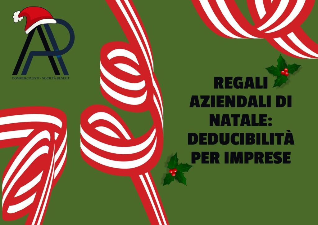 Regali aziendali di Natale: deducibilità per imprese